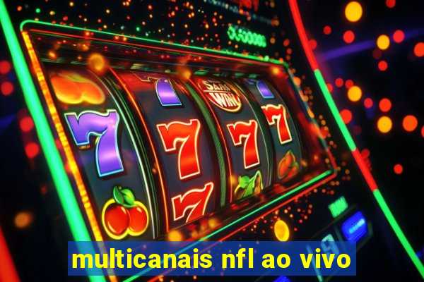 multicanais nfl ao vivo